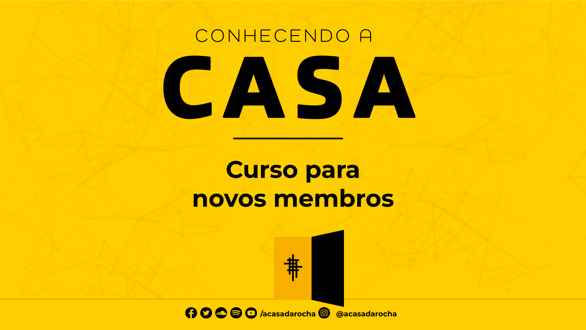 Conhecendo a Casa